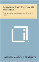 Integers and Theory of Numbers