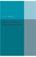 Linearized Theory of Steady High-Speed Flow