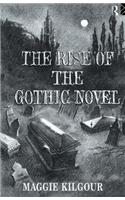 The Rise of the Gothic Novel