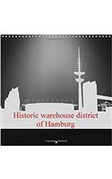 Historic Warehouse District of Hamburg 2017