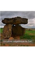 La Culture Megalithique Du Sud 2017