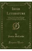 Irish Literature: Section Two, the Selected Writings of Charles Lever in Ten Volumes; Volume 1, the Knight of Gwynne, Part 1 (Classic Reprint)