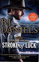 Stroke of Luck: (Sterling's Montana)
