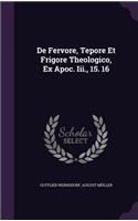 de Fervore, Tepore Et Frigore Theologico, Ex Apoc. III., 15. 16
