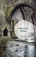 Irish Crime Fiction