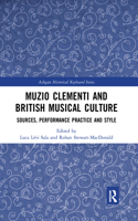 Muzio Clementi and British Musical Culture