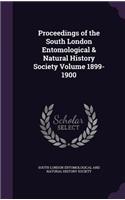 Proceedings of the South London Entomological & Natural History Society Volume 1899-1900