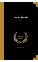 Zekhut Yisra'el; 2