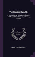 The Medical Gazette