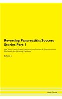 Reversing Pancreatitis: Success Stories