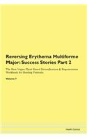 Reversing Erythema Multiforme Major: Suc