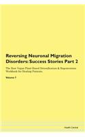 Reversing Neuronal Migration Disorders: