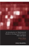 An Introduction to Mathematical Models in Ecology and Evolution: Time and Space
