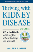 Thriving with Kidney Disease