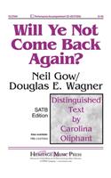 Will Ye Not Come Back Again?