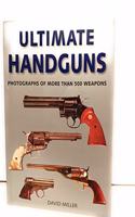 ULTIMATE HANDGUNS