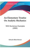 Elementary Treatise On Analytic Mechanics