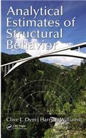 Analytical Estimates of Structural Behavior