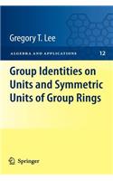 Group Identities on Units and Symmetric Units of Group Rings