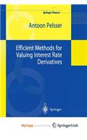 Efficient Methods for Valuing Interest Rate Derivatives