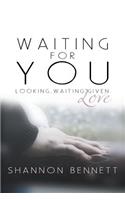 Waiting for You