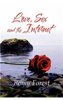 Love, Sex and the Internet