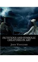 Fictitious & symbolic creatures in Art