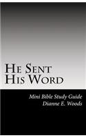 He Sent His Word