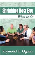 Shrinking Nest Egg: What to Do(English)