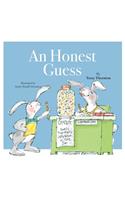 An Honest Guess