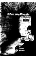 Silent Nightingale