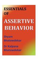 Essentials of Assertive Behavior