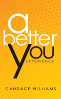 Better You Experience