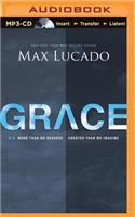 Grace: More Than We Deserve, Greater Than We Imagine