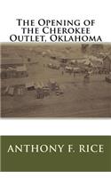 The Opening of the Cherokee Outlet, Oklahoma