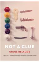 Not a Clue