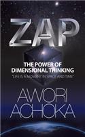 Zap: The Power of Dimensional Thinking(English)