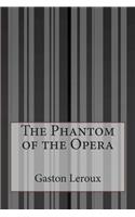 The Phantom of the Opera