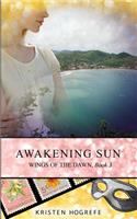 Awakening Sun
