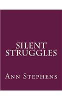 Silent Struggles