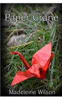 The Paper Crane