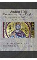 Ancient Bible Commentaries in English