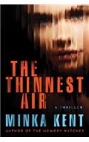 The Thinnest Air