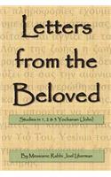 Letters from the Beloved: Studies in 1, 2 & 3 Yochanan (John)(English)