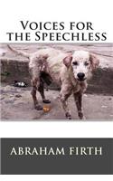 Voices for the Speechless