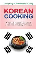 Giving away an authentic way of doing Korean Cooking
