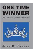 One Time Winner