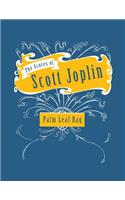 Scores of Scott Joplin - Palm Leaf Rag - Sheet Music for Piano