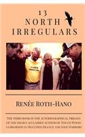 13 North Irregulars
