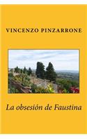La obsesión de Faustina
